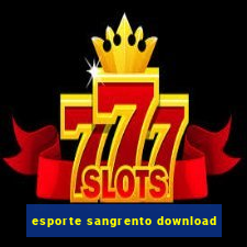 esporte sangrento download